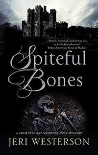 Spiteful Bones by Jeri Westerson